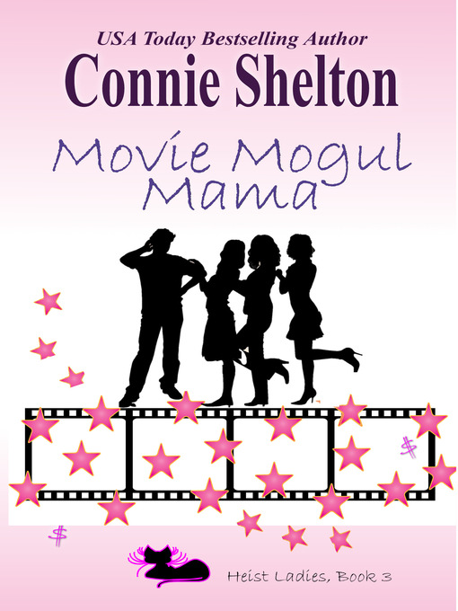 Title details for Movie Mogul Mama by Connie Shelton - Available